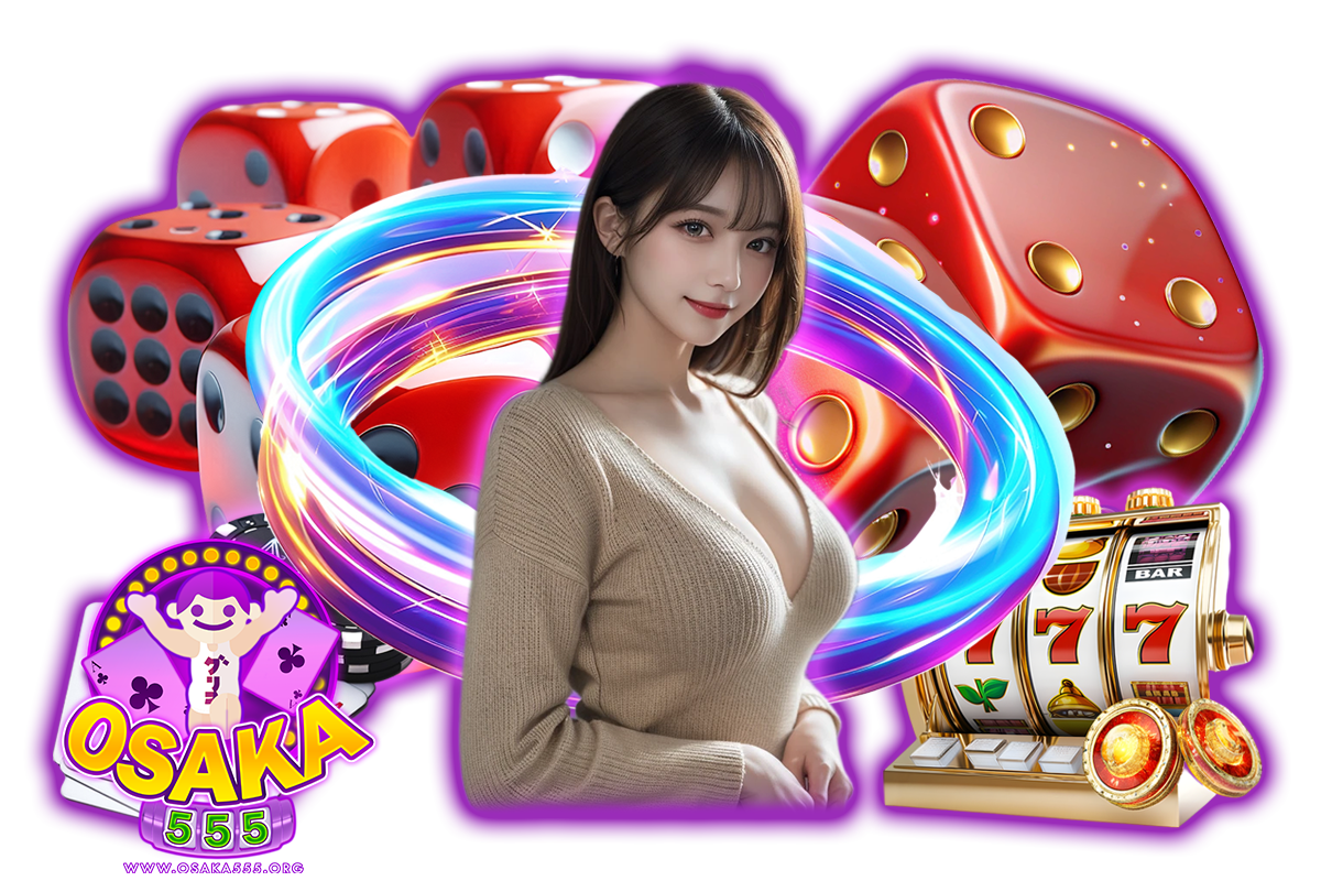 osaka555 เว็บตรง